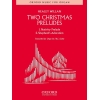 Two Christmas Preludes - Willan, Healey