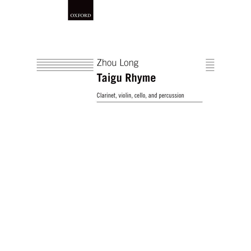 Zhou Long - Taigu Rhyme