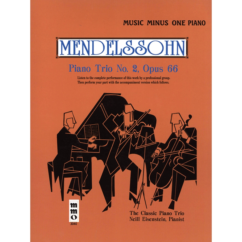 Bartholdy, Felix Mendelssohn - Mendelssohn - Piano Trio No. 2 in C Minor, Op. 66