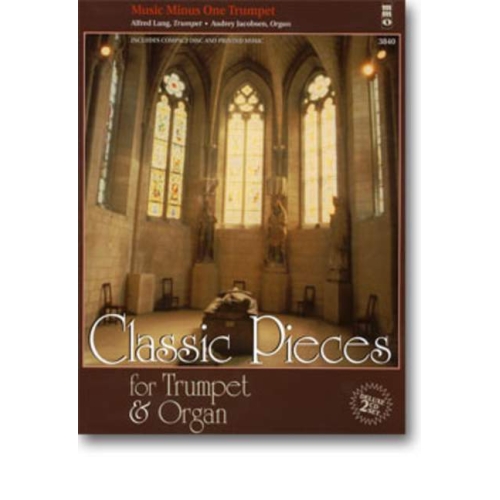 Classic Pieces For Trumpet & Organ