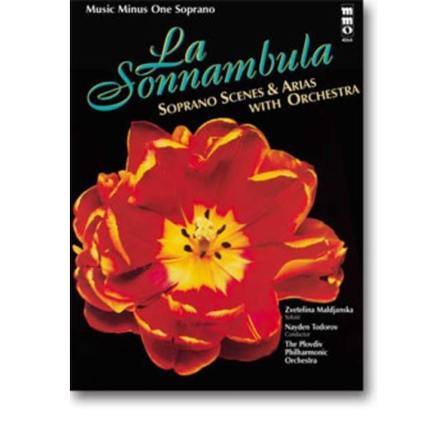 La Sonnambula: Scenes and Arias for Soprano and Orchestra