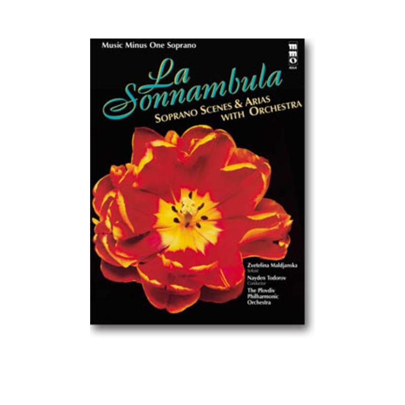 La Sonnambula: Scenes and Arias for Soprano and Orchestra