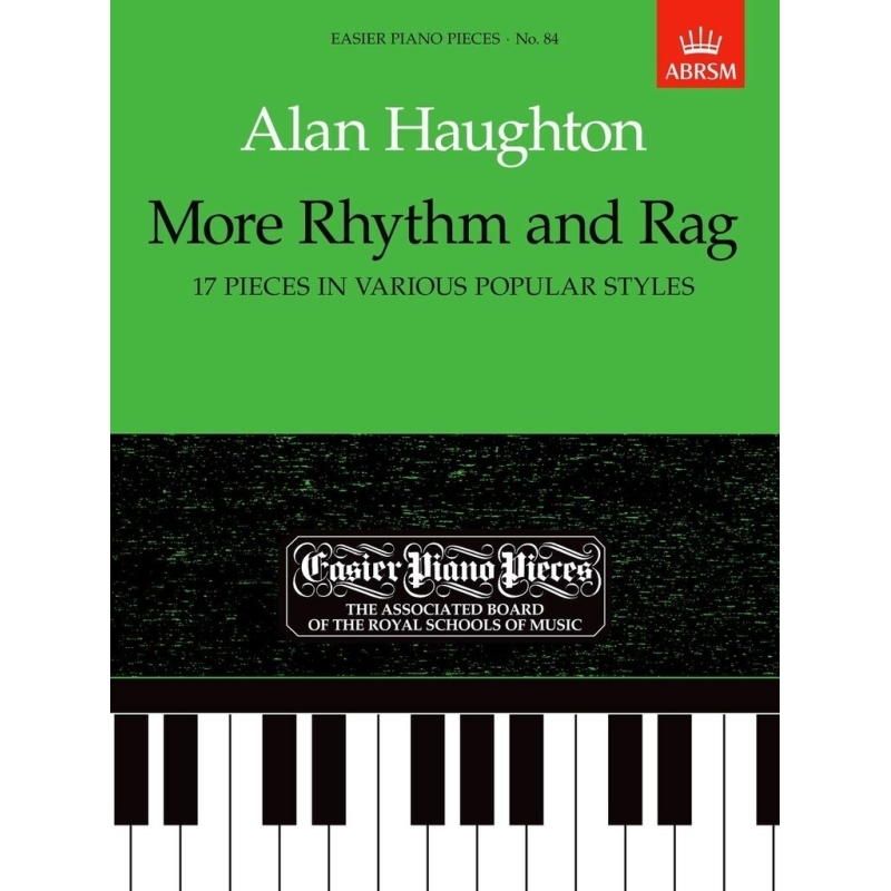 Haughton, Alan - More Rhythm and Rag (17 Pieces in Various Popular Styles)