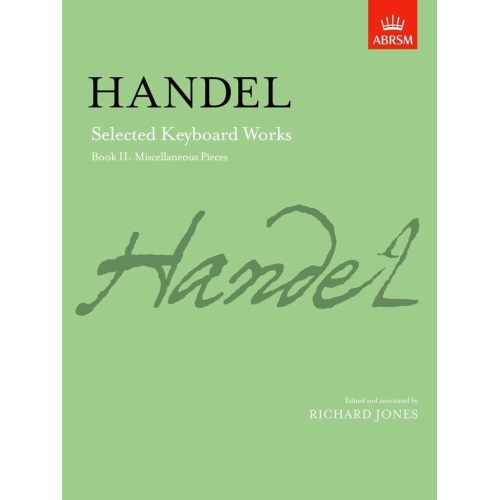 Handel, G.F - Selected Keyboard Works, Book II