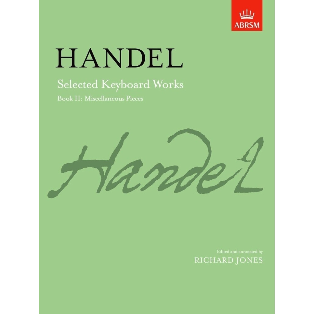 Handel, G.F - Selected Keyboard Works, Book II