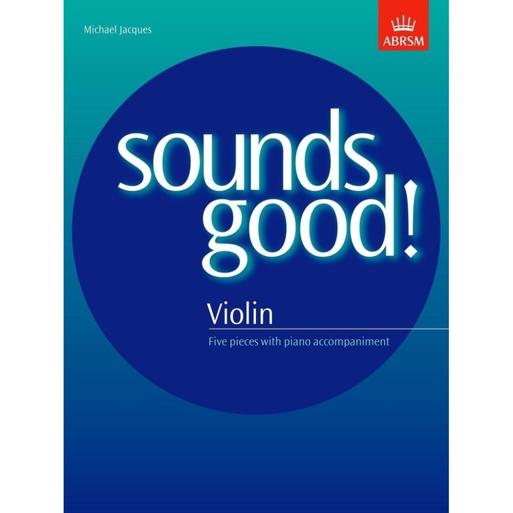 Jacques, Michael - Sounds Good! for Violin