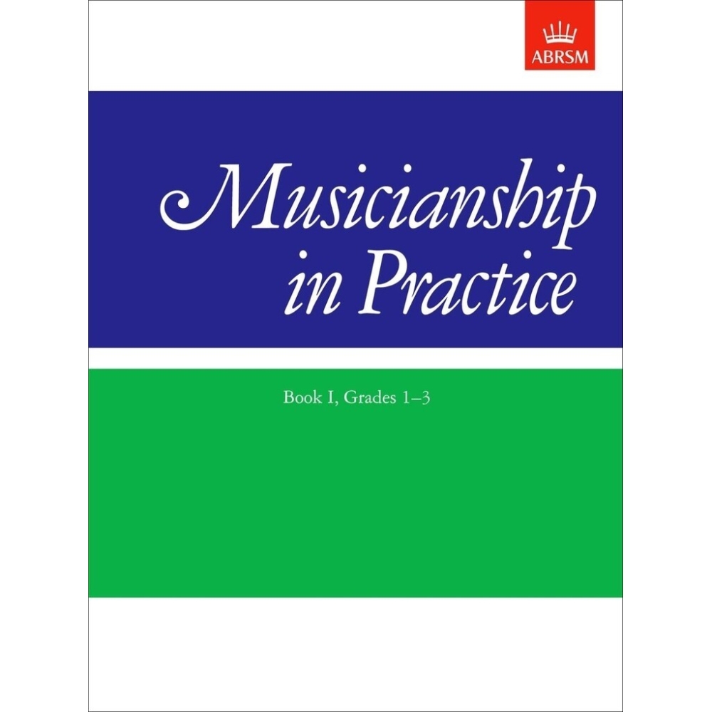 Musicianship in Practice, Book I, Grades 1-3