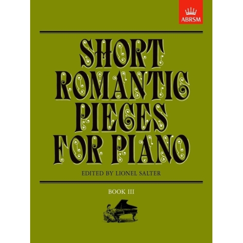 Salter, Lionel - Short Romantic Pieces for Piano, Book III