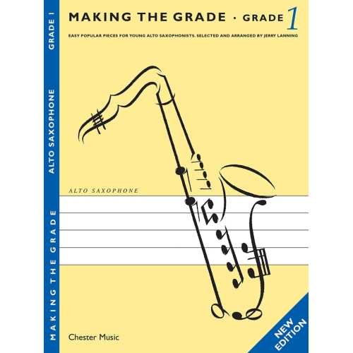 Making The Grade: Saxophone...
