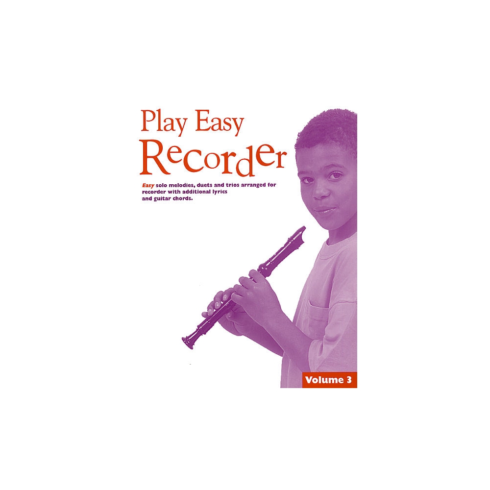 Play Easy Recorder Volume 3