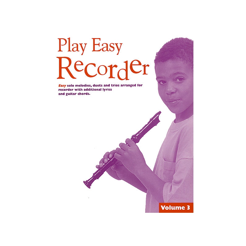 Play Easy Recorder Volume 3