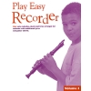 Play Easy Recorder Volume 3