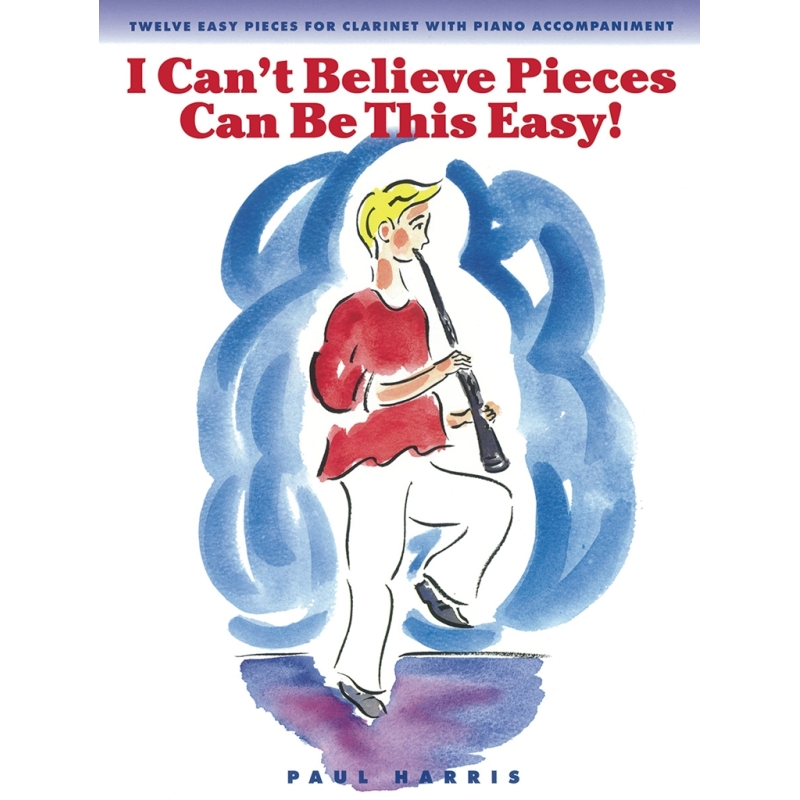 Harris, Paul - I Can't Believe Pieces Can Be This Easy!