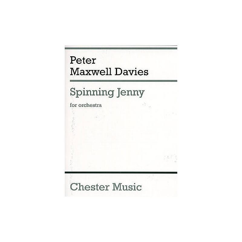 Davies, Peter Maxwell - Spinning Jenny (Miniature Score)