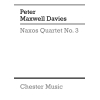 Davies, Peter Maxwell - Naxos Quartet No.3