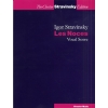 Stravinsky, Igor - Les Noces (Russian / French) Vocal Score