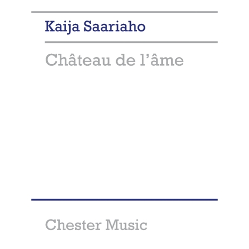 Saariaho, Kaija - Chateau...