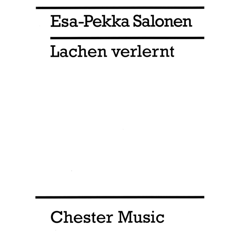 Salonen, Esa-Pekka - Lachen Verlernt