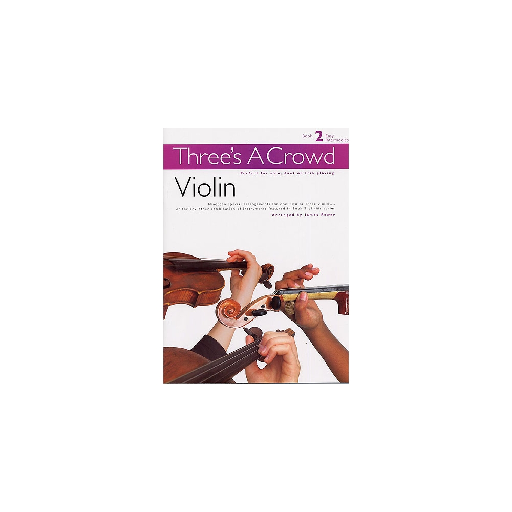 Three's A Crowd: Book 2 (Violin)