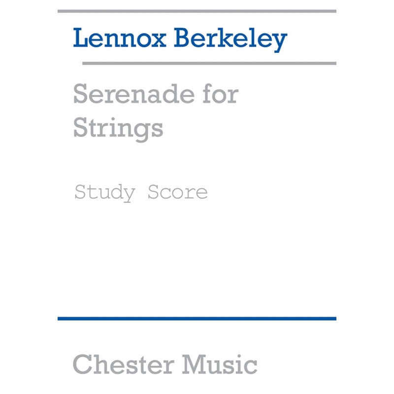 Berkeley, Lennox - Serenade For Strings Op.12
