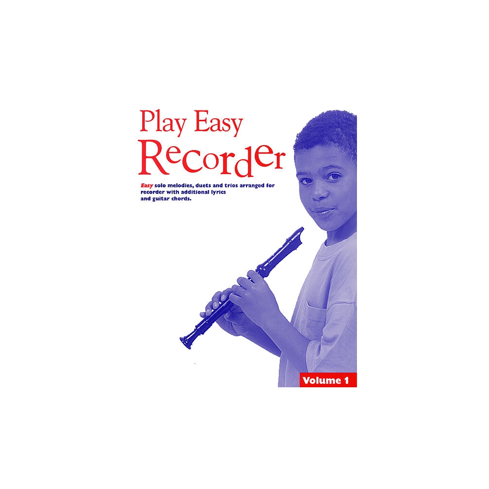 Play Easy Recorder Volume 1