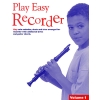 Play Easy Recorder Volume 1