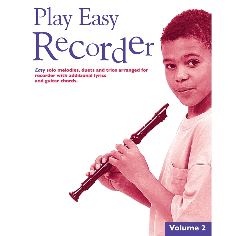 Play Easy Recorder Volume 2