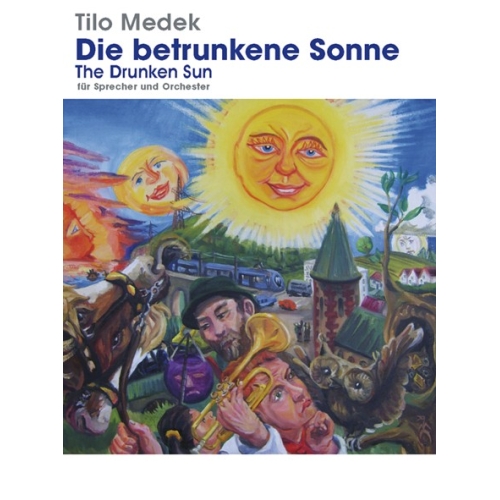 Die Betrunkene Sonne (The Drunken Sun)