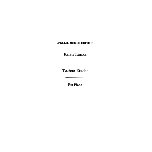 Tanaka, Karen - Techno Etudes