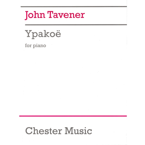 Tavener, John - Ypakoe