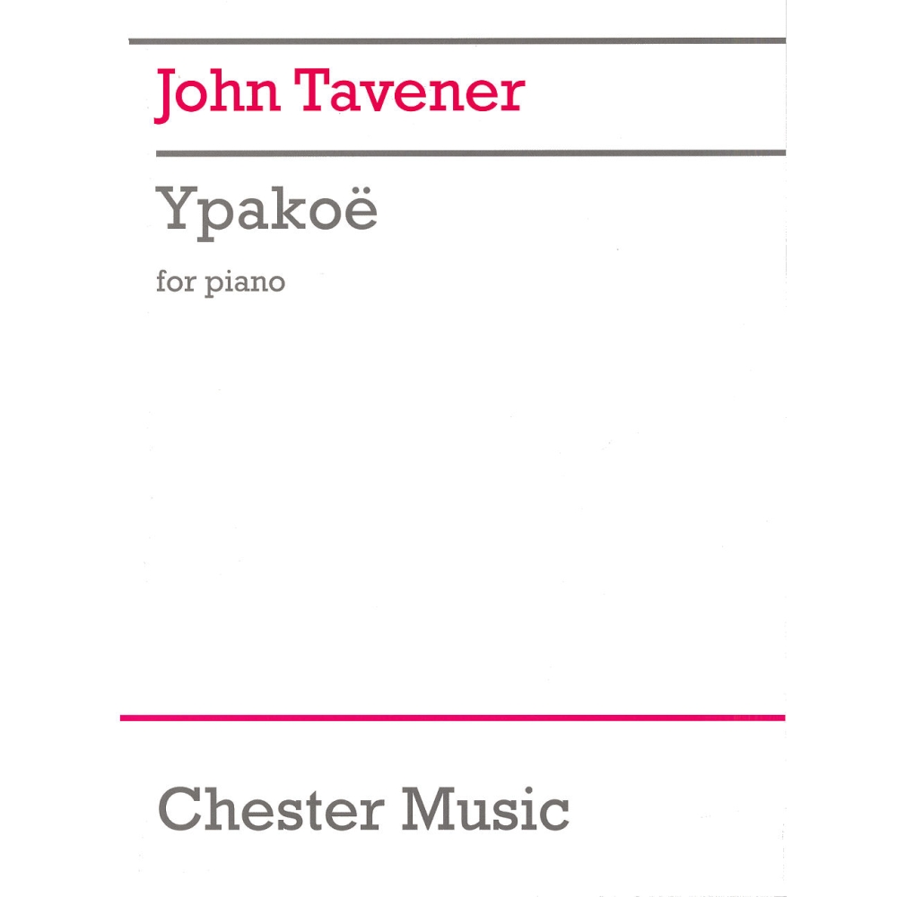 Tavener, John - Ypakoe