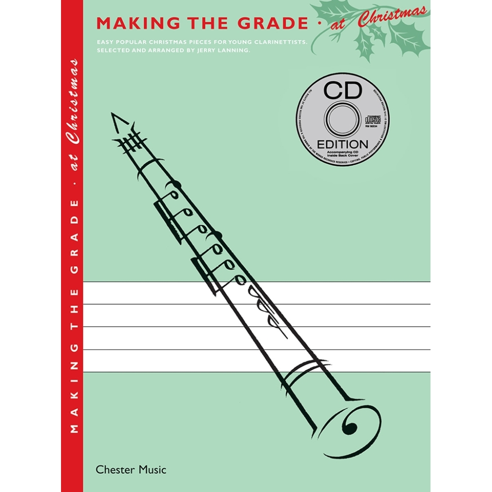 Making The Grade At Christmas: Clarinet