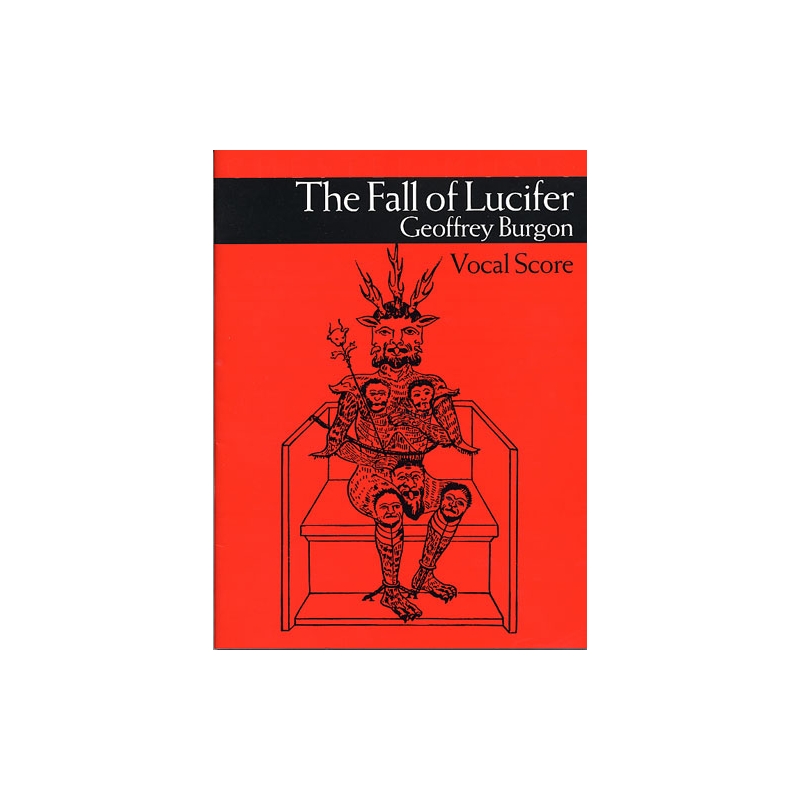 Burgon, Geoffrey - The Fall Of Lucifer Vocal Score