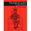 The Fall Of Lucifer Vocal Score