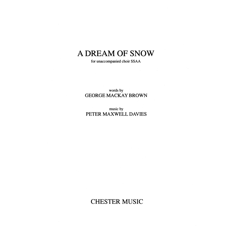 Davies, Peter Maxwell - A Dream of Snow