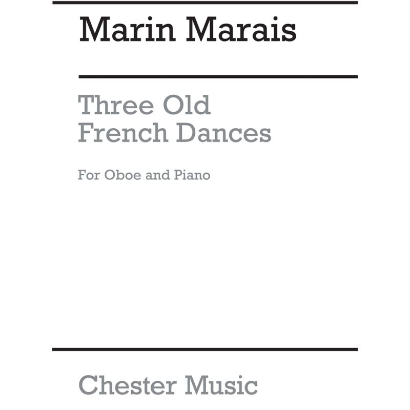 Marais, Marin - Three Old French Dances