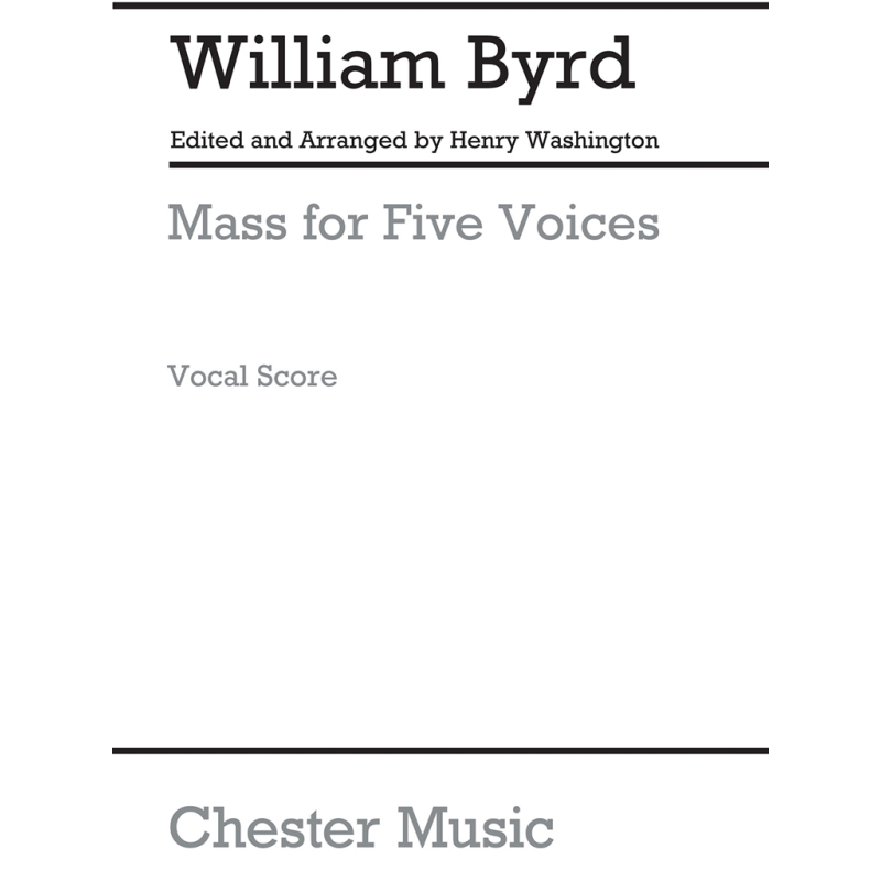 Byrd, William - Mass For 5 Voices