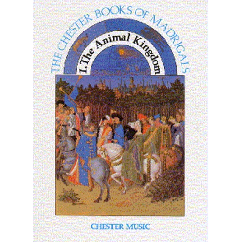 The Chester Books Of Madrigals 1