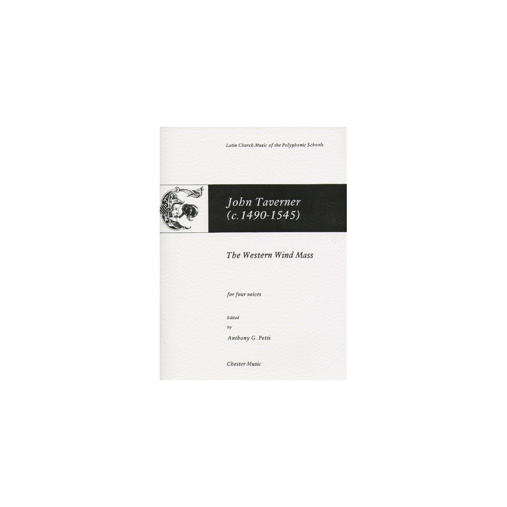 Taverner, John - The Western Wind Mass