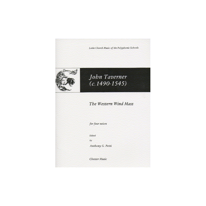 Taverner, John - The Western Wind Mass