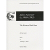 Taverner, John - The Western Wind Mass