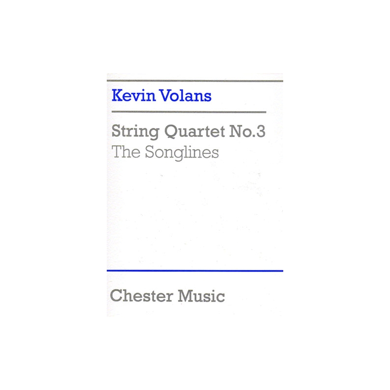 Volans, Kevin - String Quartet No.3 'The Songlines'