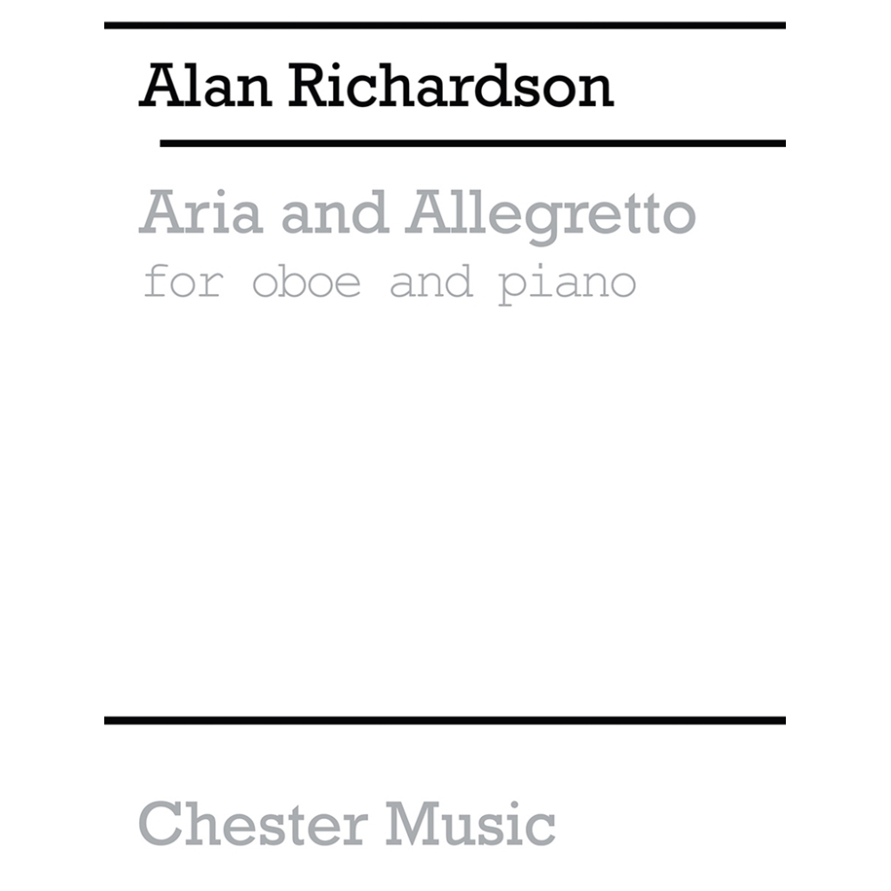 Richardson, Alan - Aria and Allegretto for Oboe and Piano