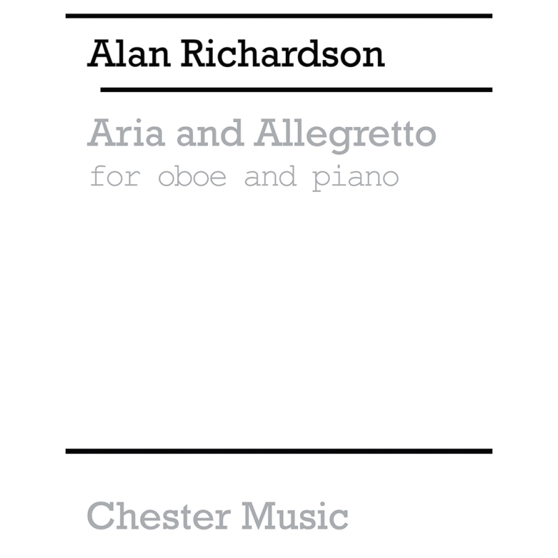 Richardson, Alan - Aria and Allegretto for Oboe and Piano