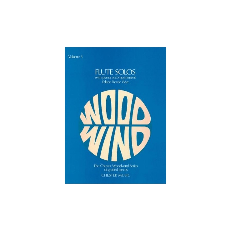Wye, T. - Flute Solos Volume Three