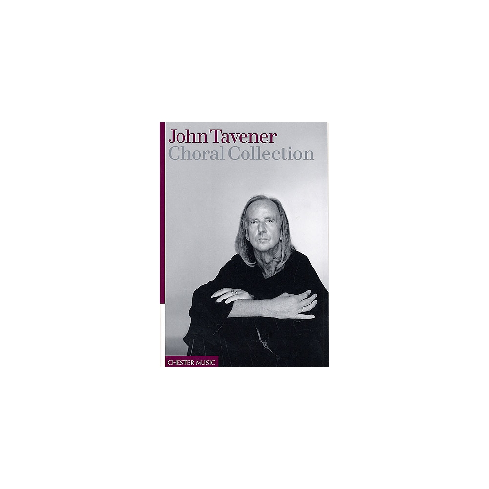 Tavener, John - Choral Collection