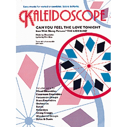 Kaleidoscope: Can You Feel...