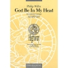 Wilby, Philip - God Be In My Head