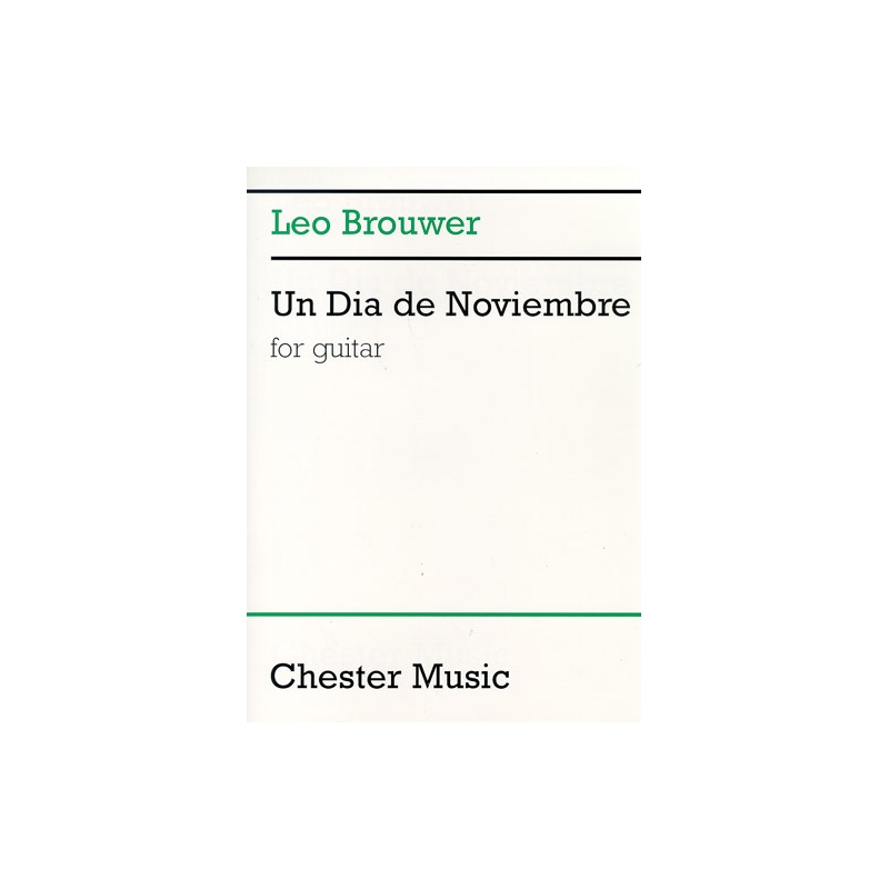 Brouwer, Leo - Un Dia De Noviembre