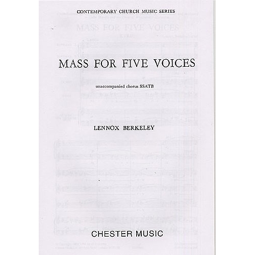 Berkeley, Lennox - Mass For...
